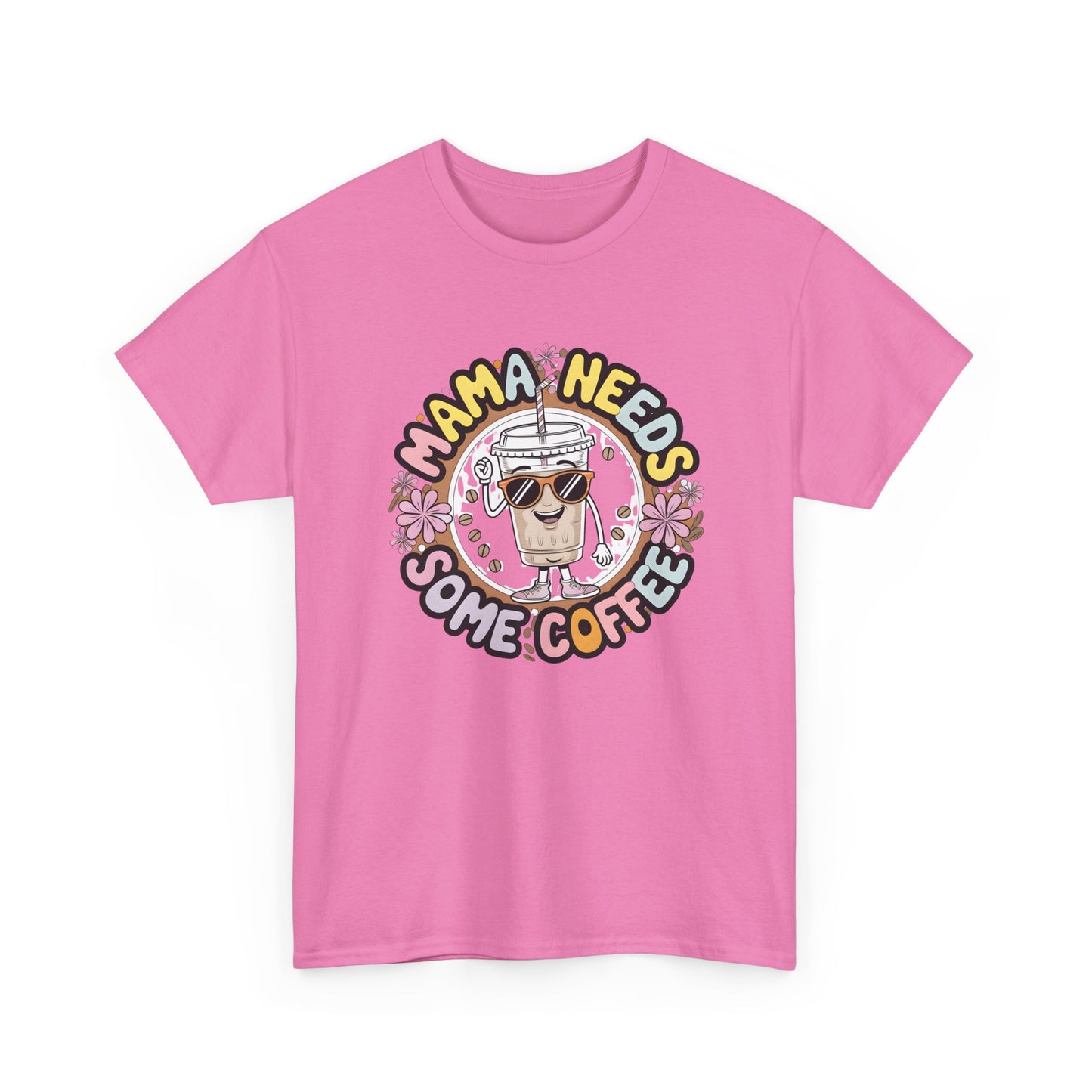 Mama Needs Some Coffee T-Shirt – Cute Coffee Mom Graphic Tee