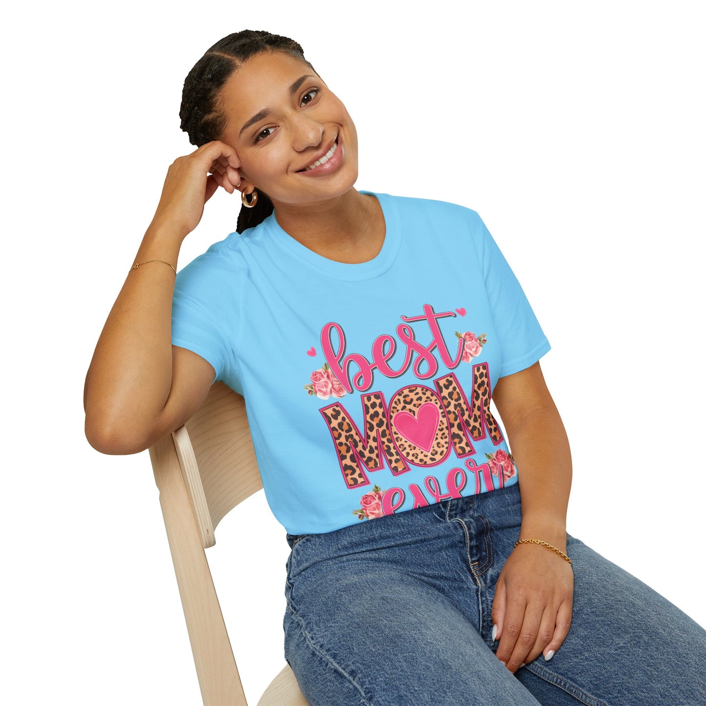 Best Mom Ever Unisex Softstyle T-Shirt | Cute Mother's Day Gift