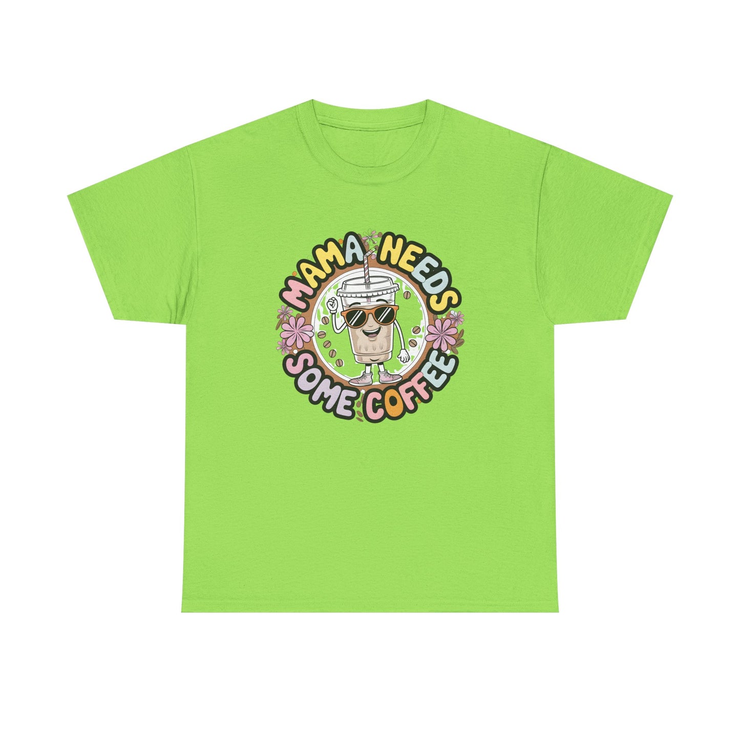 Mama Needs Some Coffee T-Shirt – Cute Coffee Mom Graphic Tee