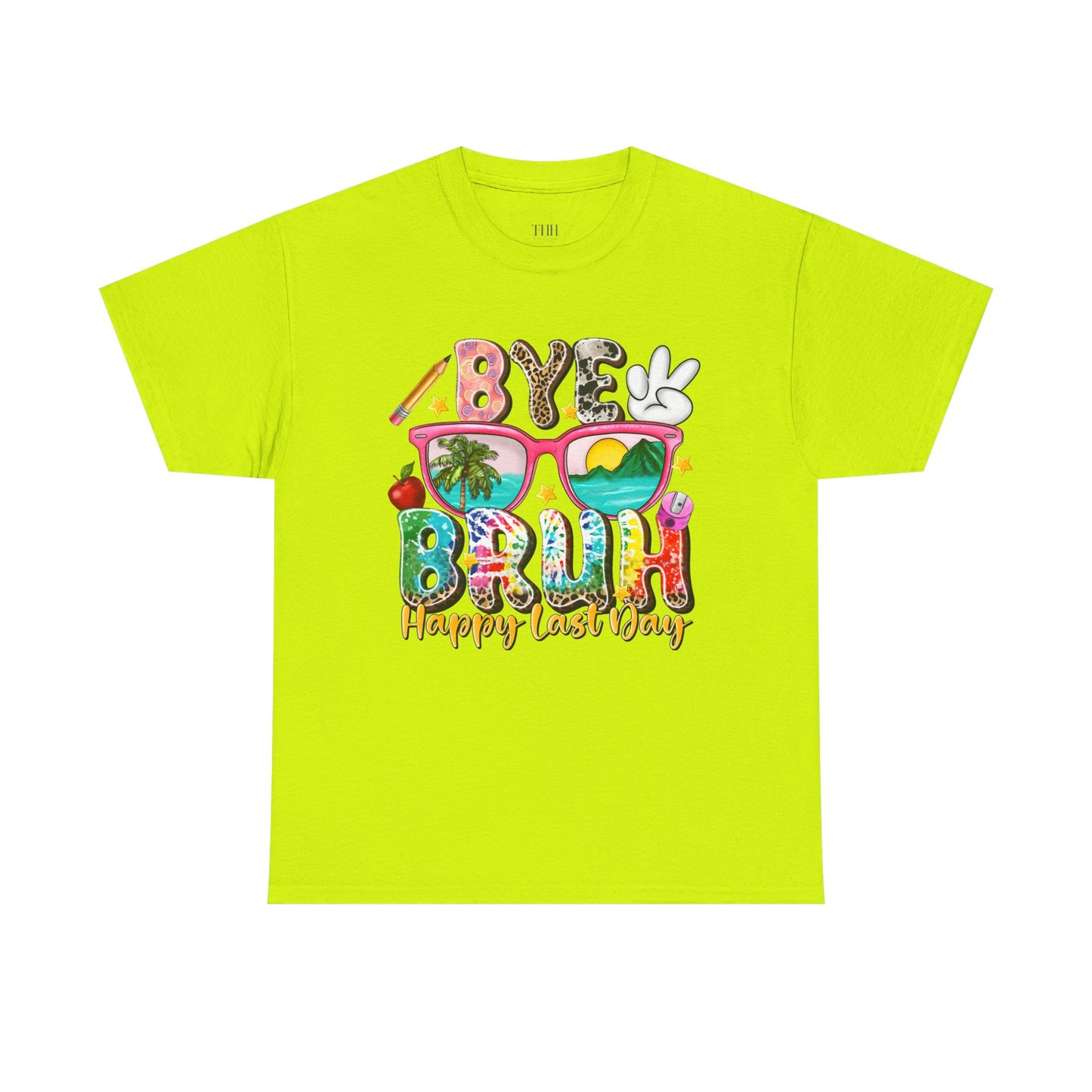 Bye Beach T-Shirt — Happy Last Day Vacation Tee