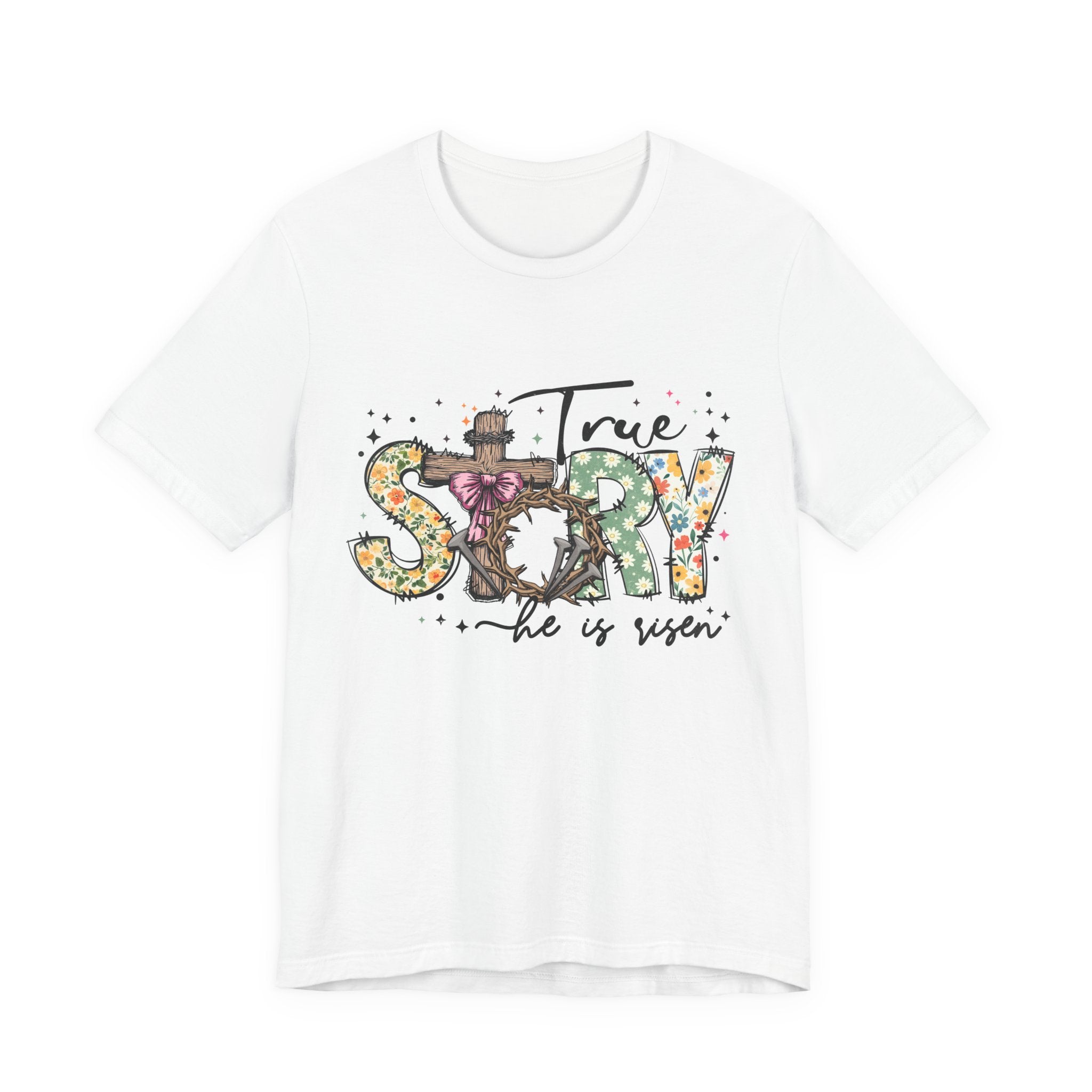 Easter 'True Story He is Risen' Floral T‑Shirt