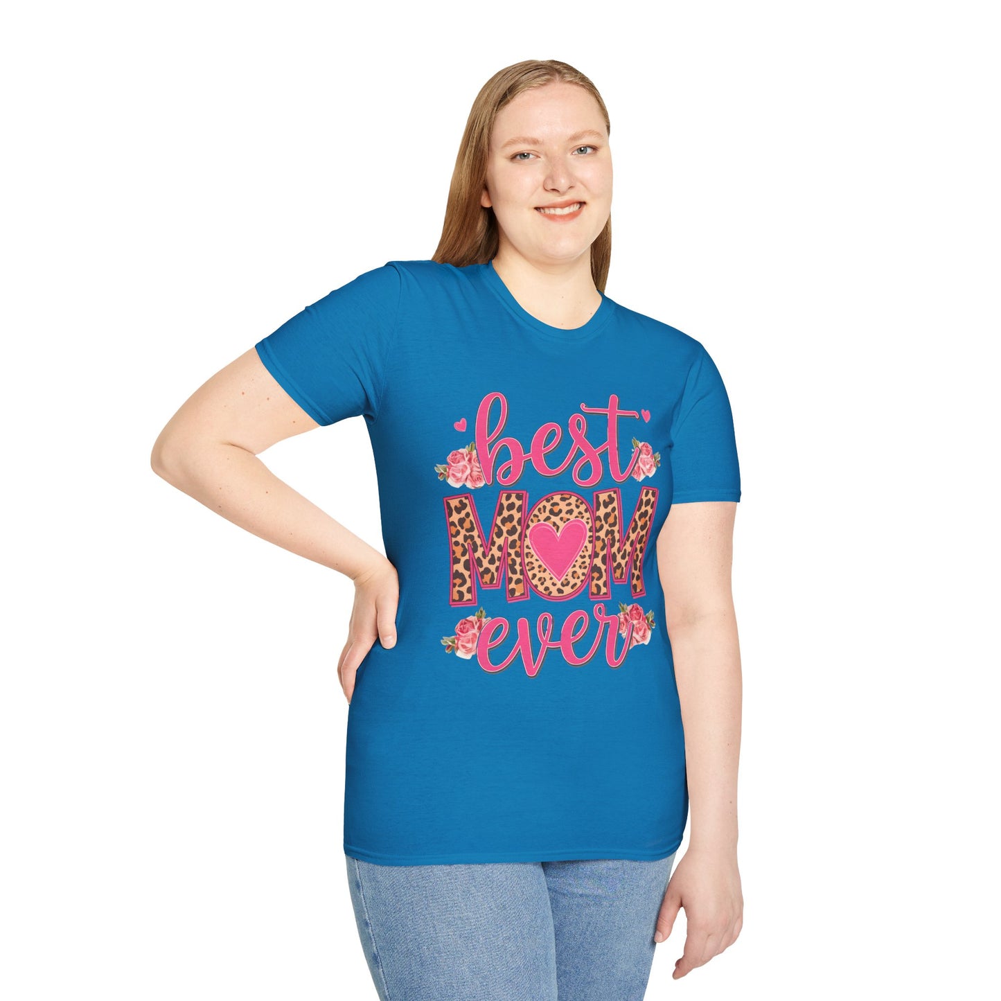 Best Mom Ever Unisex Softstyle T-Shirt | Cute Mother's Day Gift
