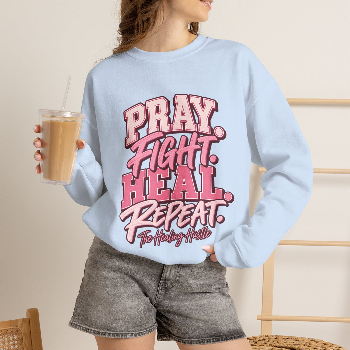 Pray Fight Heal Repeat Sweatshirt — Inspirational Pink Graphic Crewneck