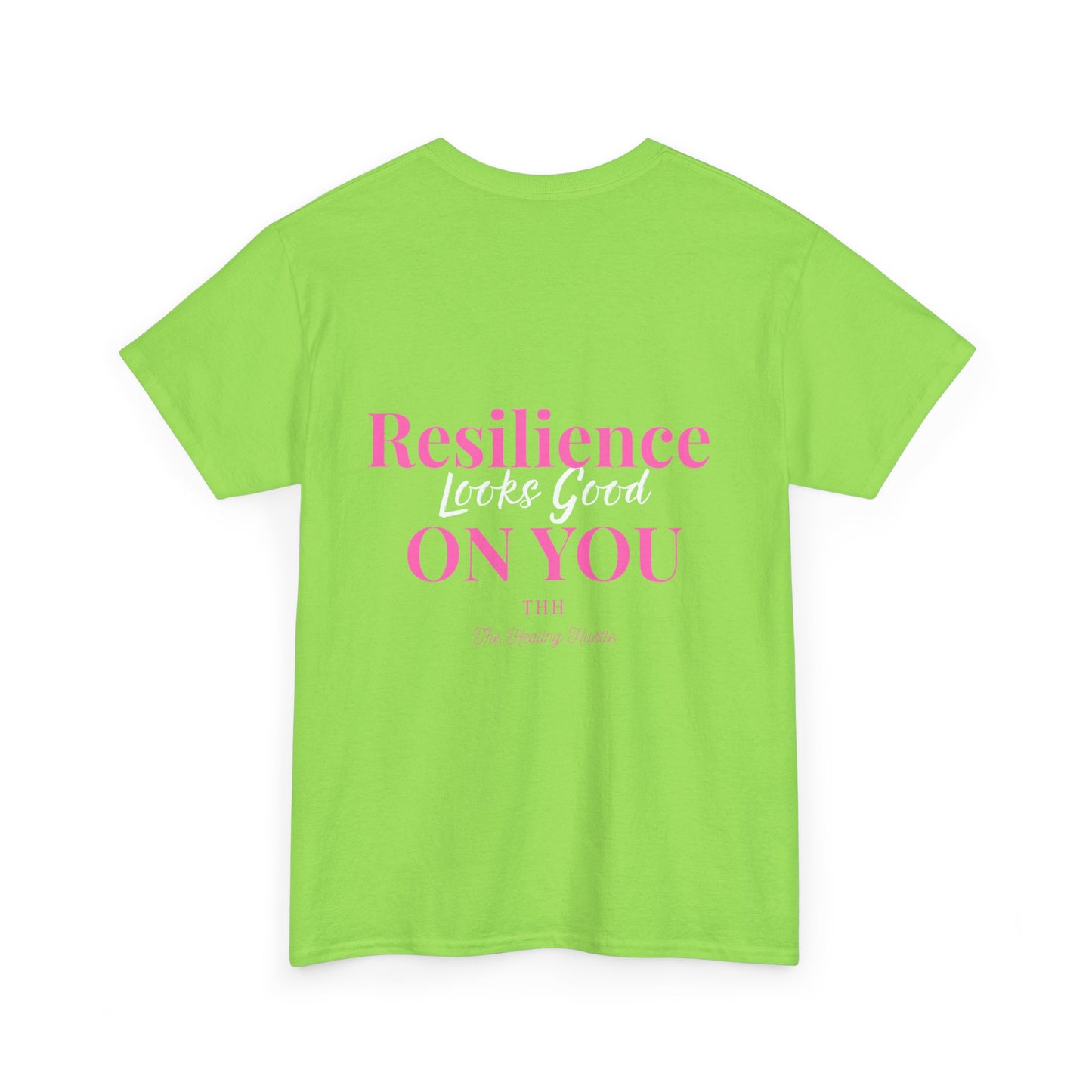 Resilience Looks Good On You Inspirational Tee