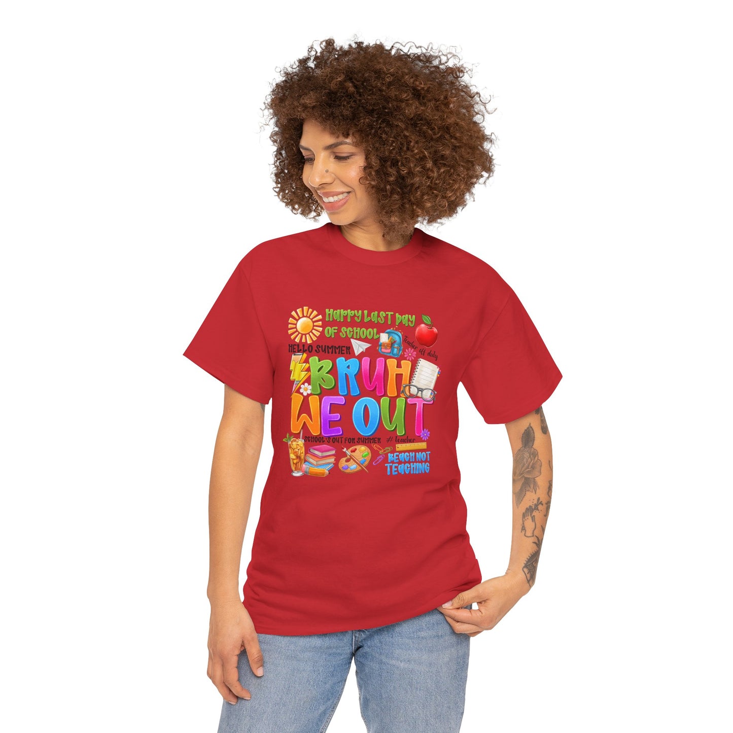 Bruh  We Out Tee — Funny School Teacher Shirt
