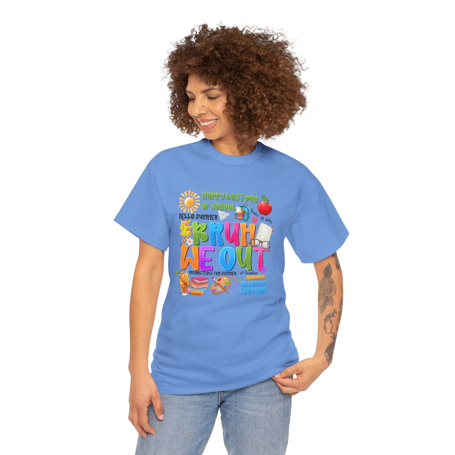 Bruh  We Out Tee — Funny School Teacher Shirt