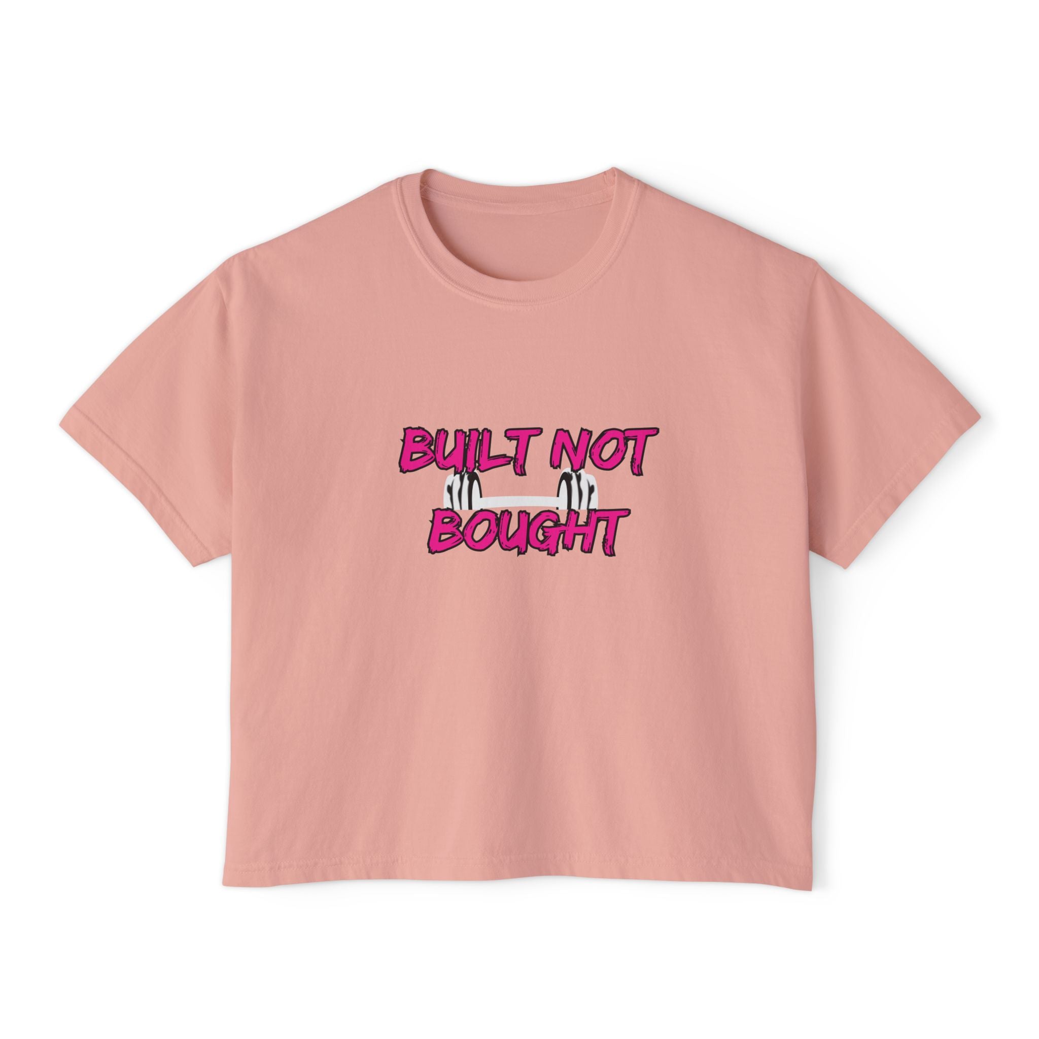 Built Not Bought Women's Boxy Tee — Strength Training Workout Shirt