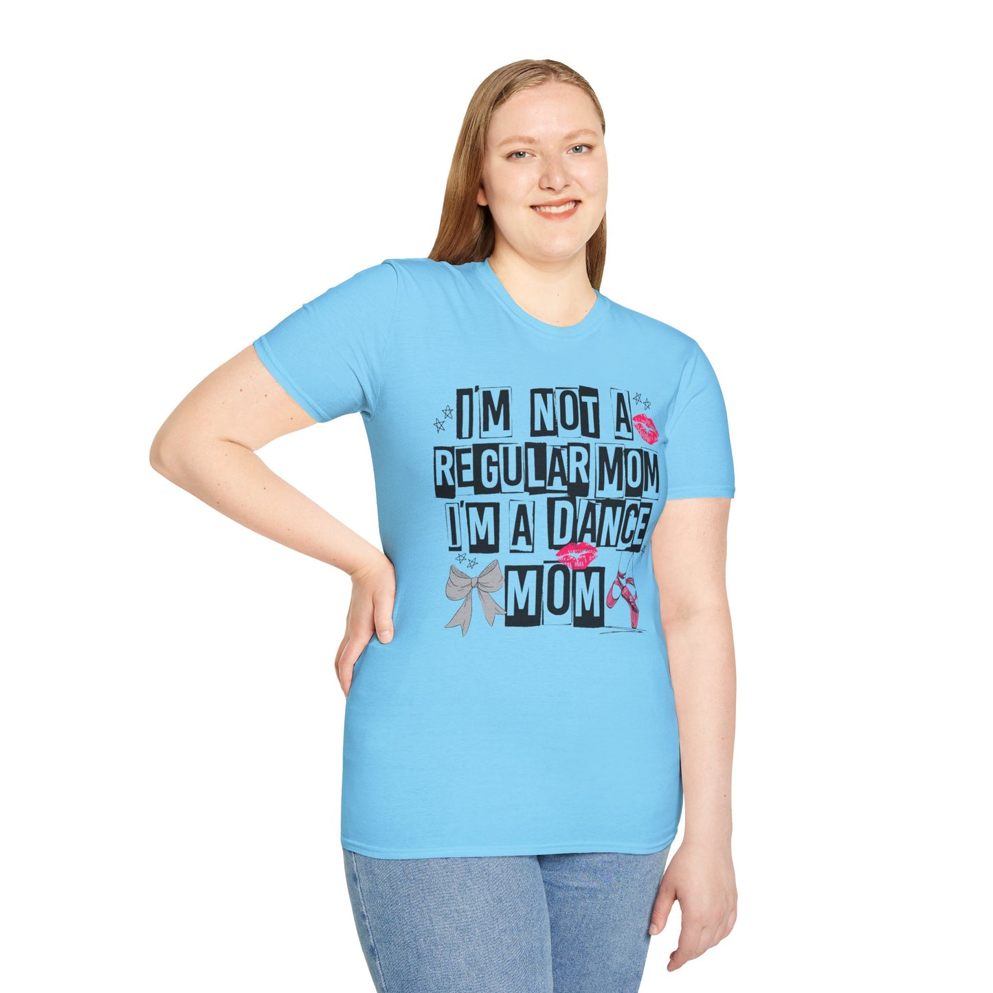 Dance Mom T-Shirt — "I'm Not a Regular Mom I'm a Dance Mom" Graphic Tee