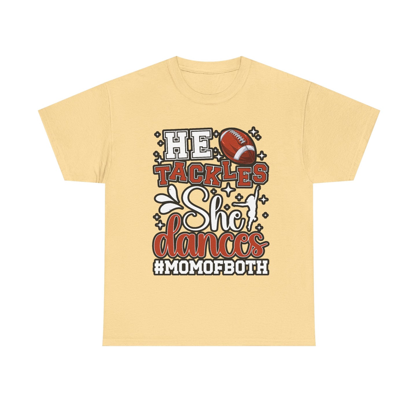 Mom of Both Football & Dance T-Shirt – "He Tackles, She Dances" #MOMOFBOTH