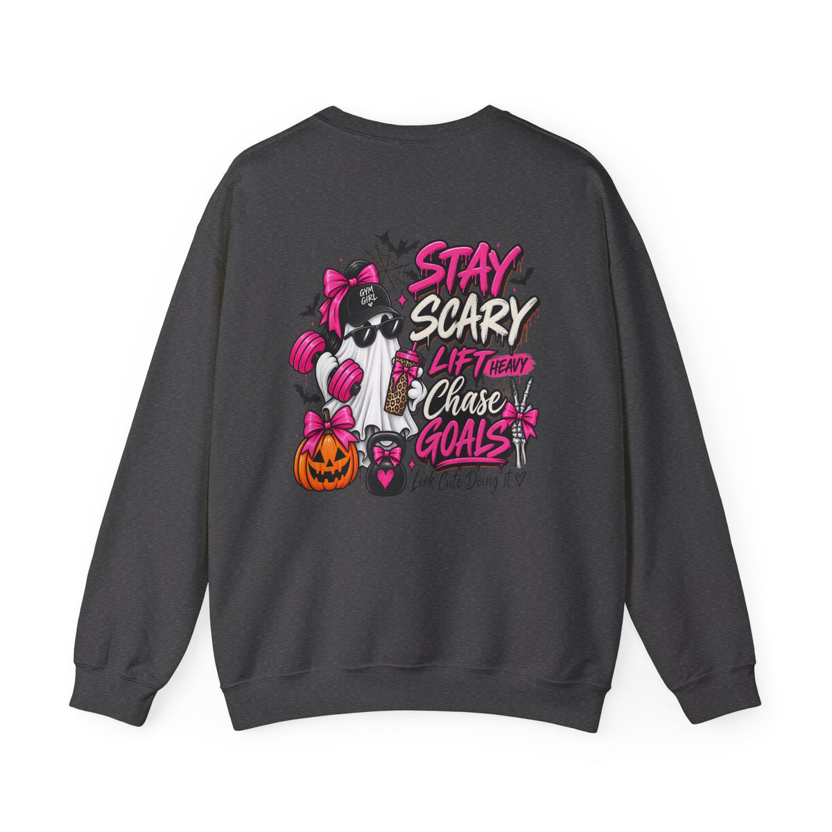 Crewneck Sweatshirt — "Stay Scary, Lift Heavy, Chase Goals" Halloween Gym Graphic