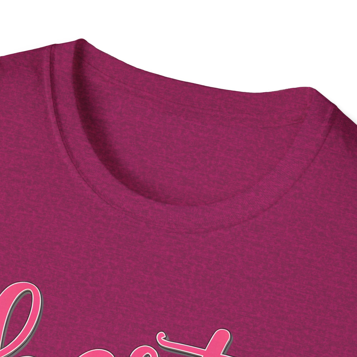 Best Mom Ever Unisex Softstyle T-Shirt | Cute Mother's Day Gift