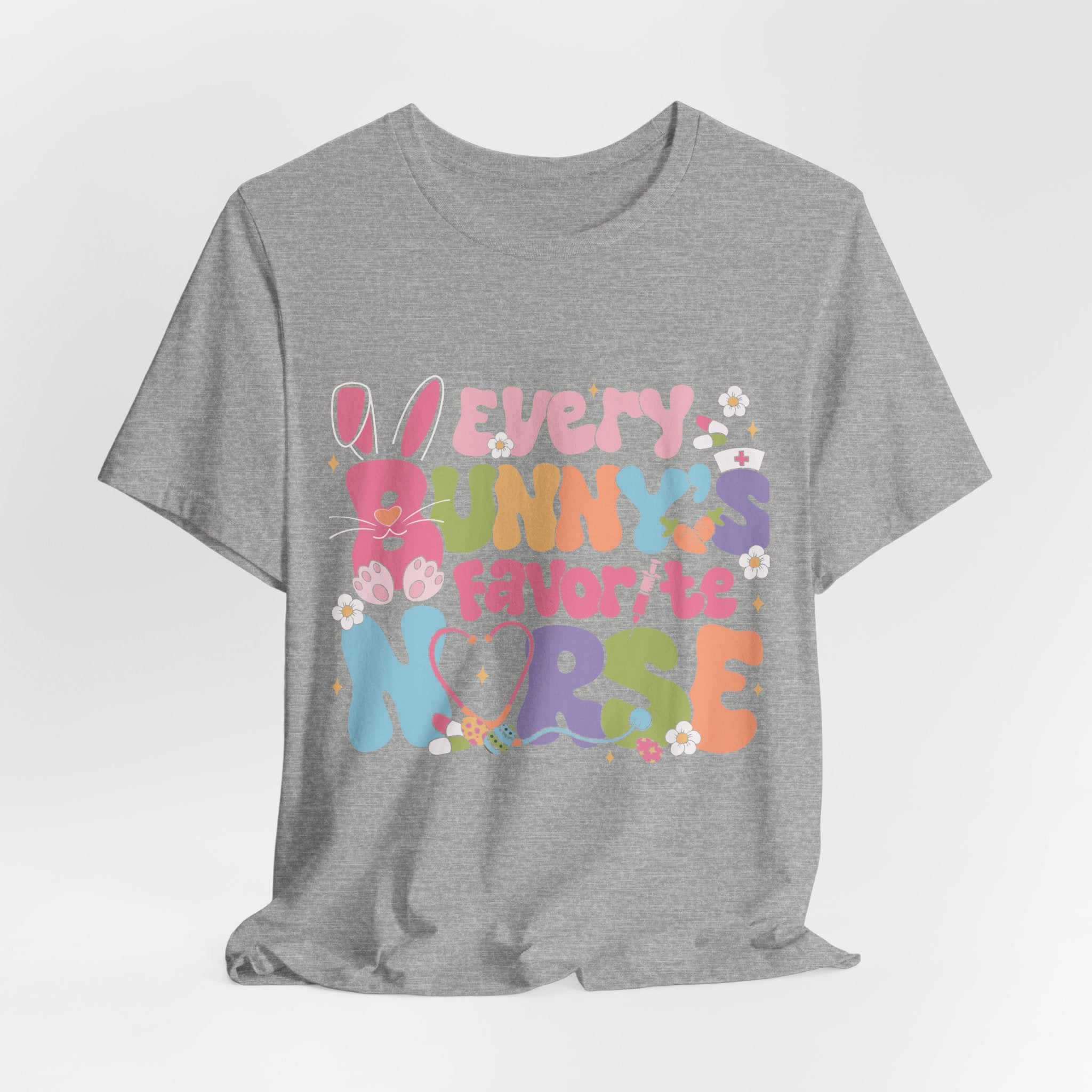 Nurse Tee — "Every Bunny's Favorite Nurse" Pastel Easter Nursing T-Shirt