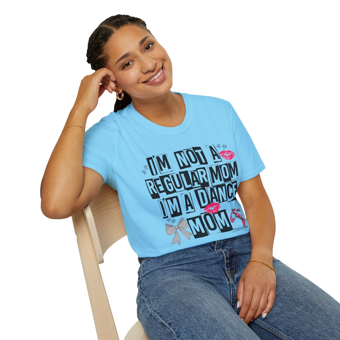 Dance Mom T-Shirt — "I'm Not a Regular Mom I'm a Dance Mom" Graphic Tee