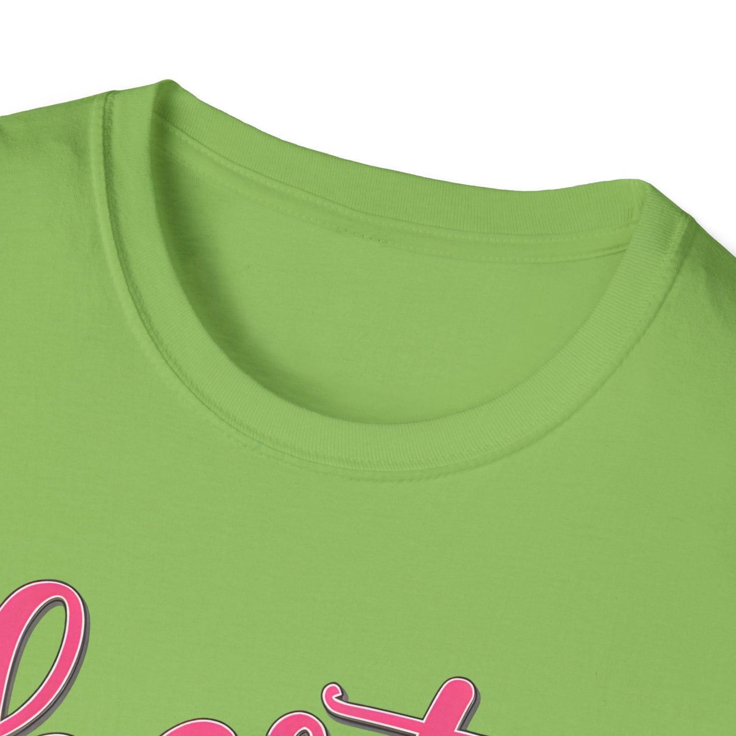 Best Mom Ever Unisex Softstyle T-Shirt | Cute Mother's Day Gift