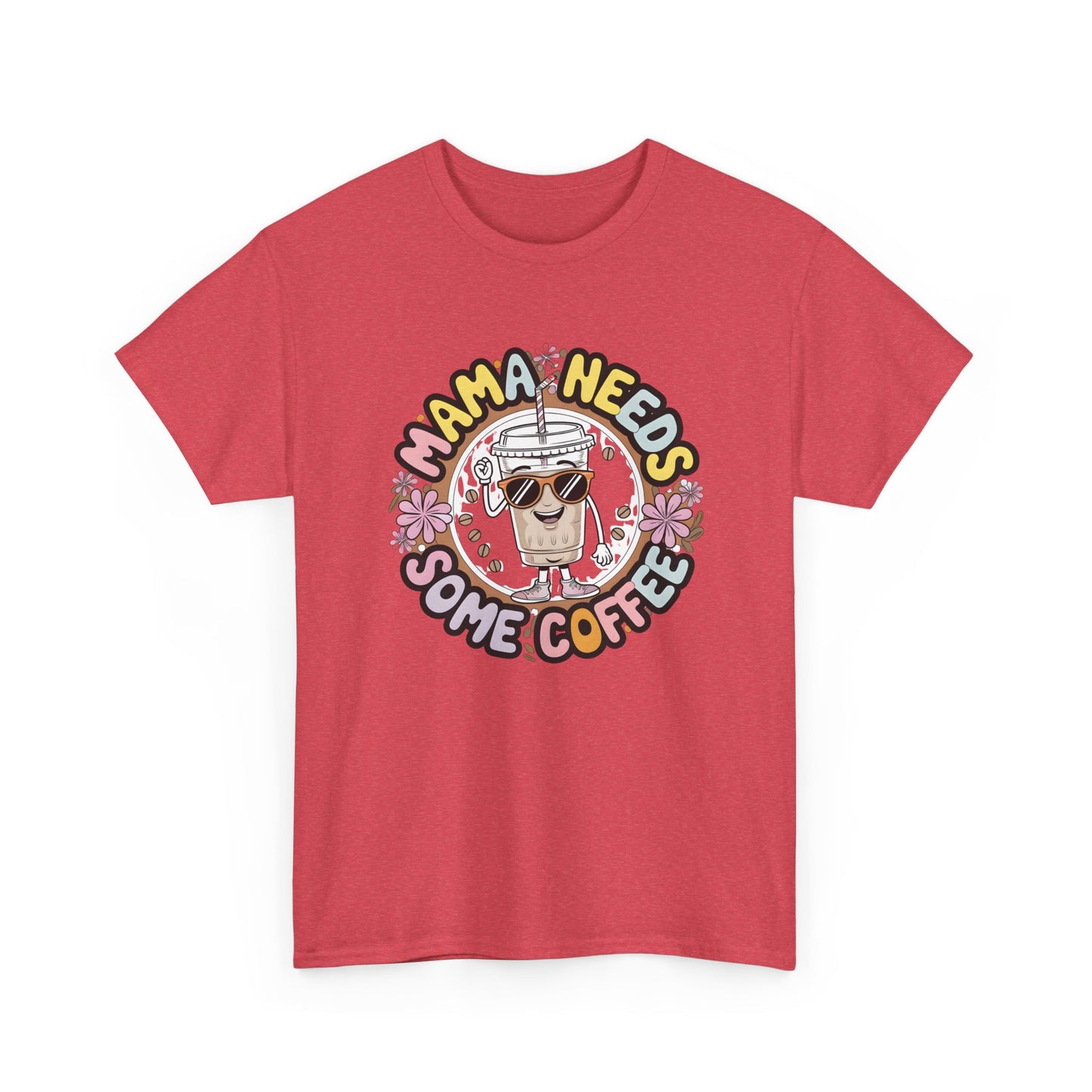 Mama Needs Some Coffee T-Shirt – Cute Coffee Mom Graphic Tee