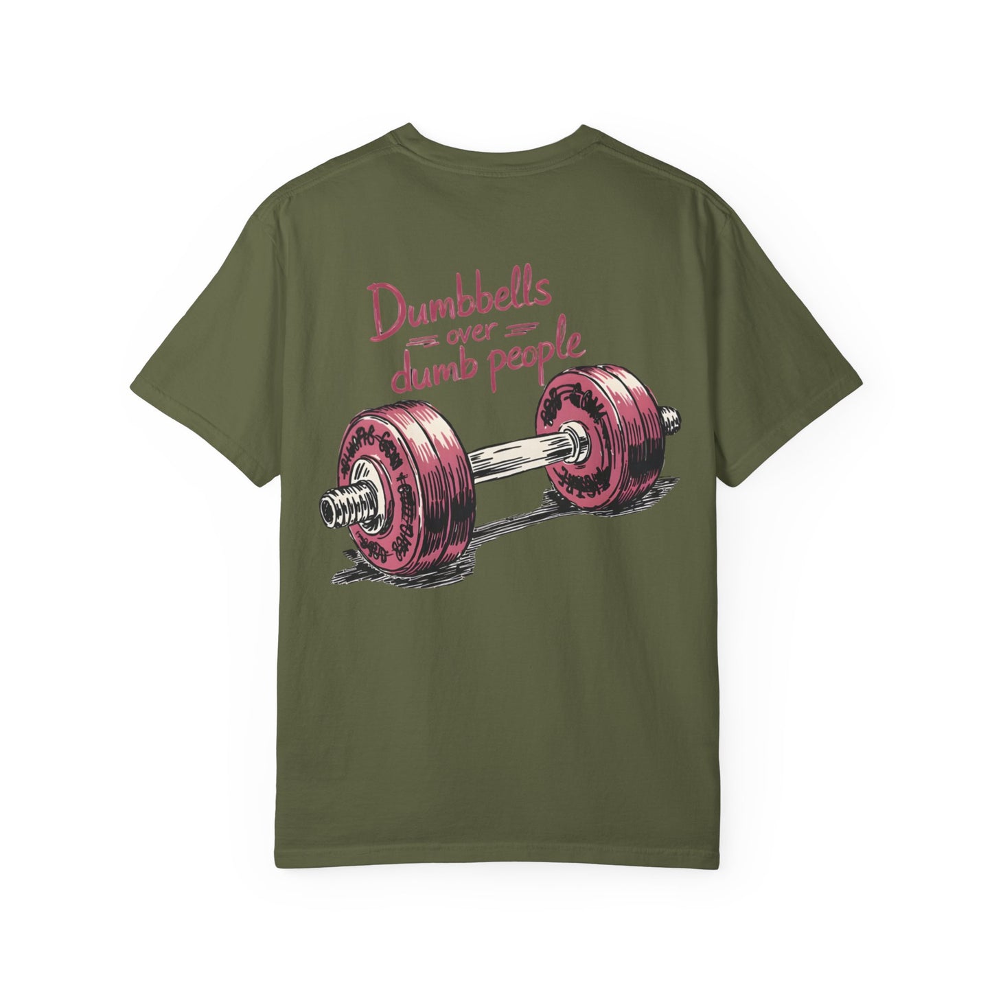 Dumbbells Over Dumb People T-Shirt