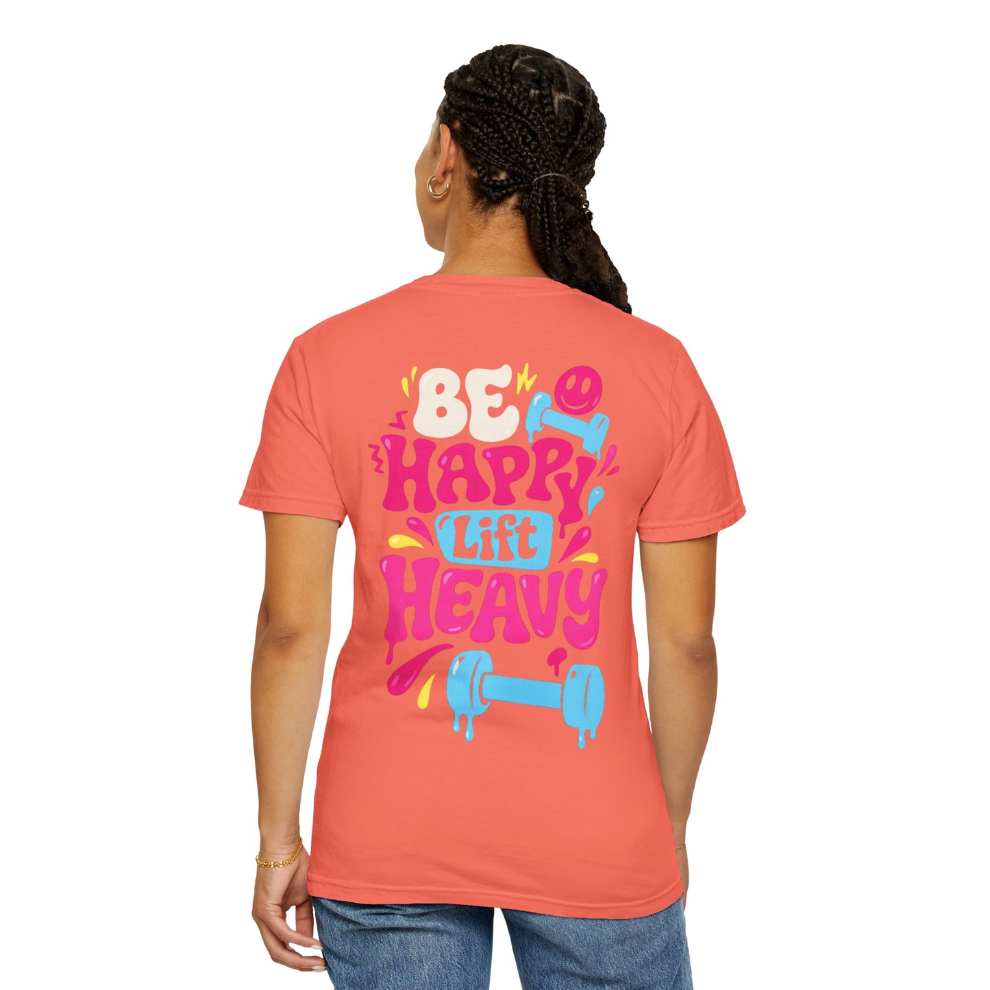 Be Happy Lift Heavy T-Shirt — Motivational Gym Tee with Colorful Retro Fitness Design