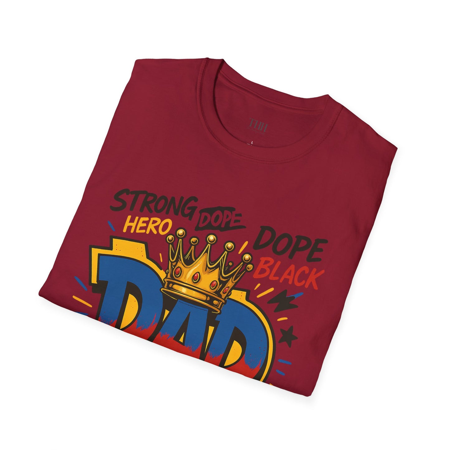 Dad Crown Graphic T-Shirt — "DAD" Comic Style: Strong, Provider, Leader & Man of God