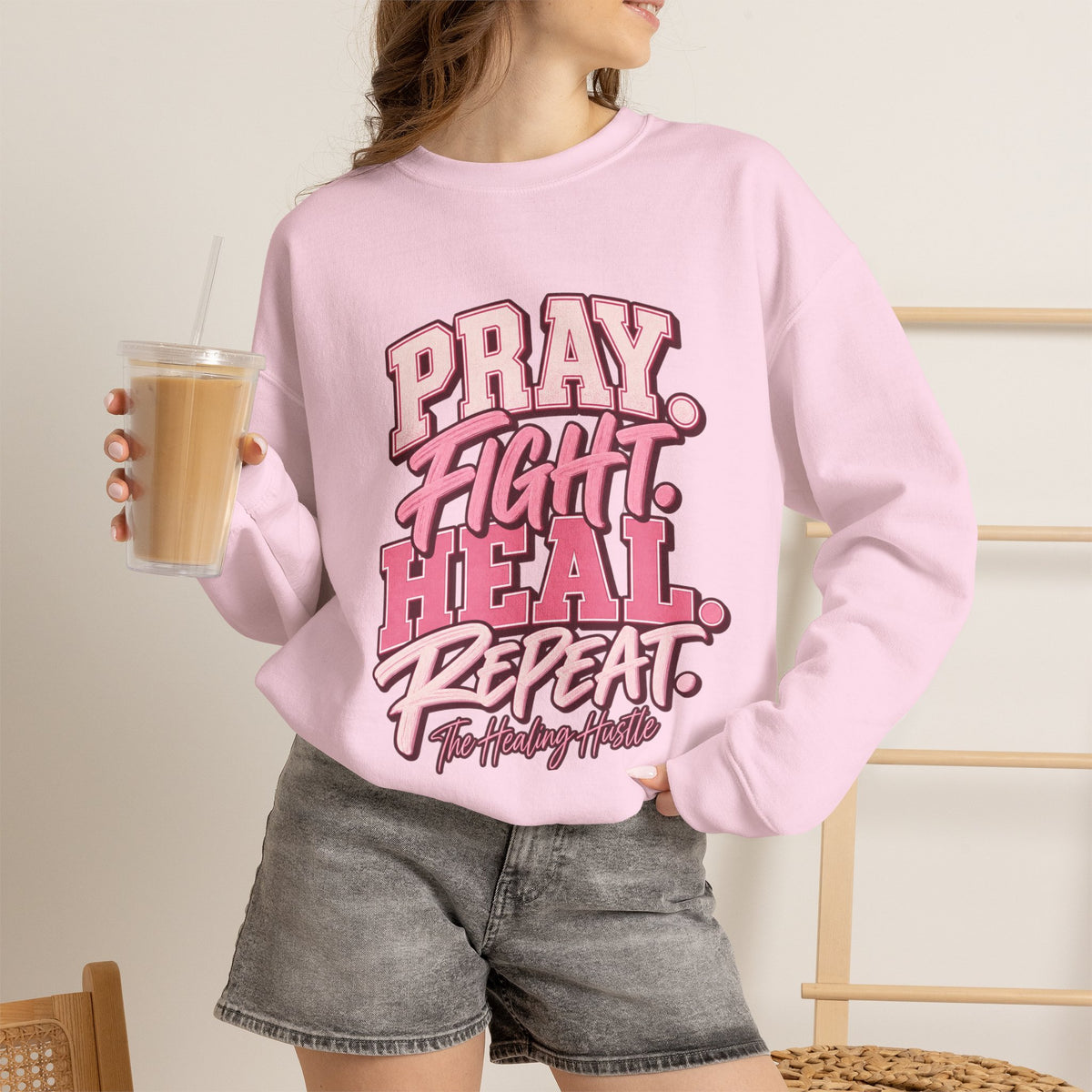 Pray Fight Heal Repeat Sweatshirt — Inspirational Pink Graphic Crewneck