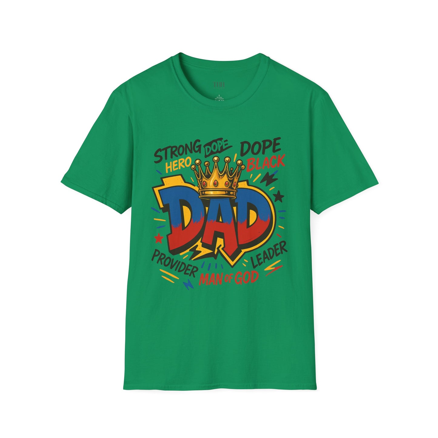 Dad Crown Graphic T-Shirt — "DAD" Comic Style: Strong, Provider, Leader & Man of God