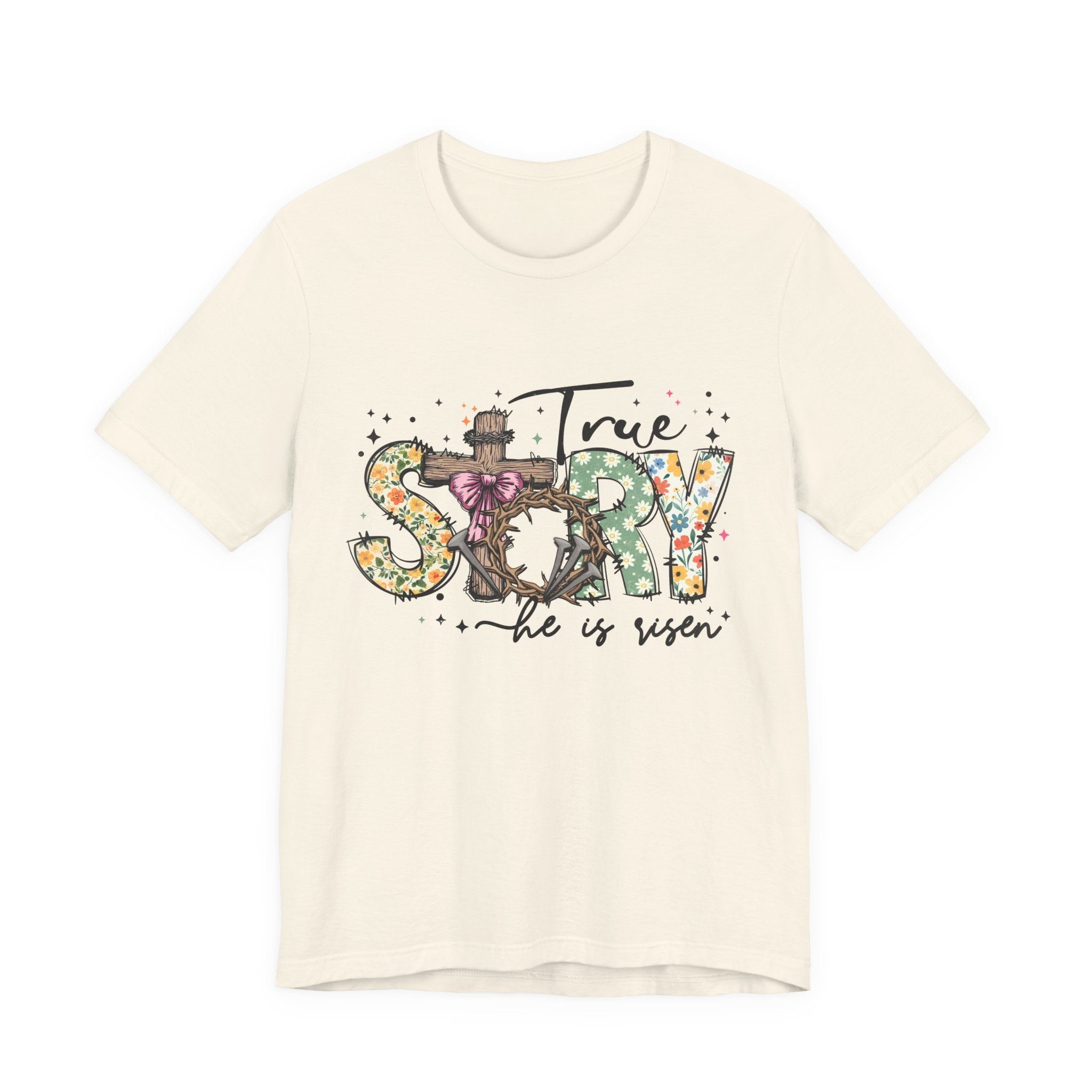 Easter 'True Story He is Risen' Floral T‑Shirt