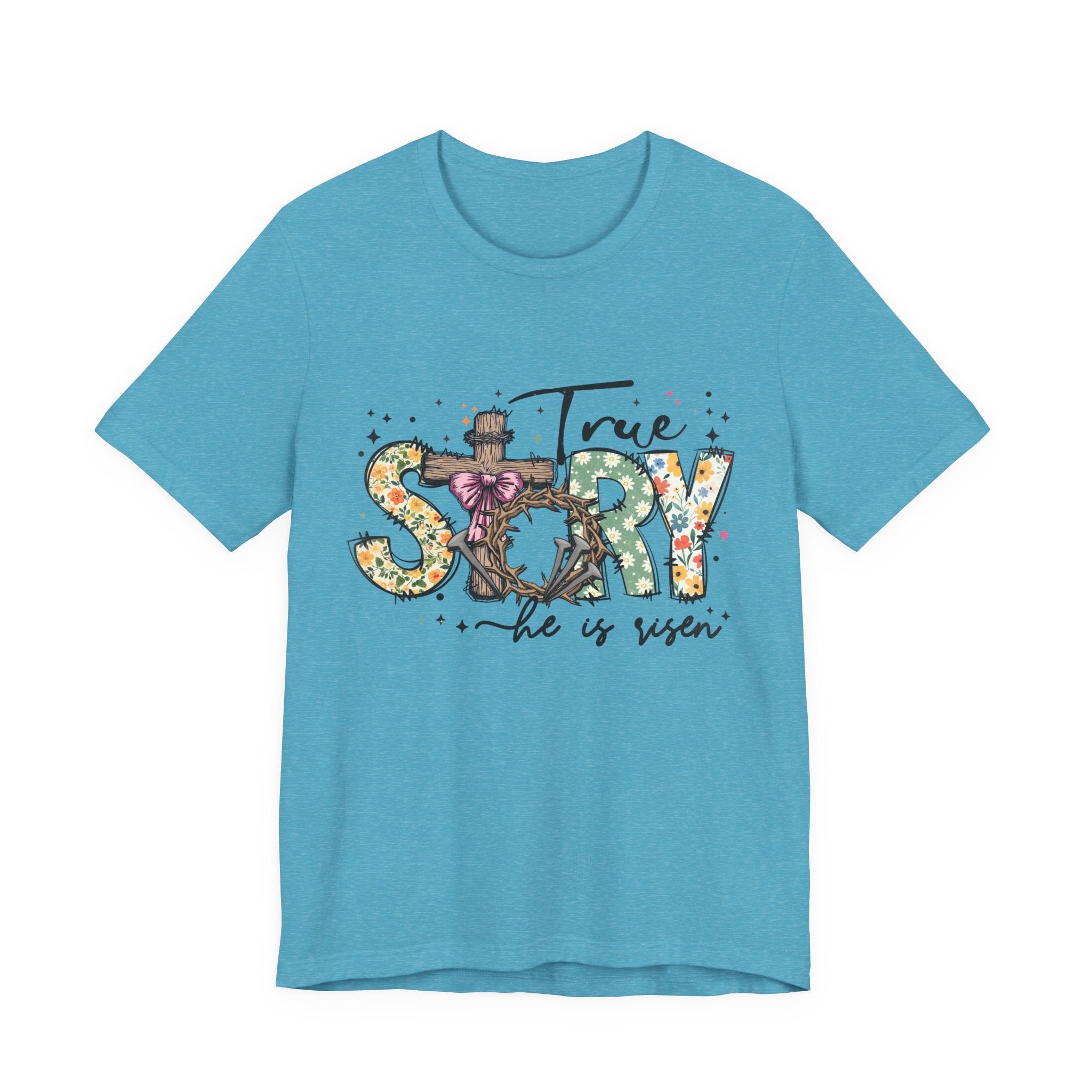 Easter 'True Story He is Risen' Floral T‑Shirt
