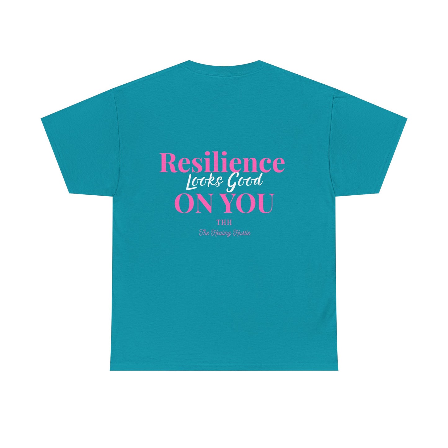 Resilience Looks Good On You Inspirational Tee
