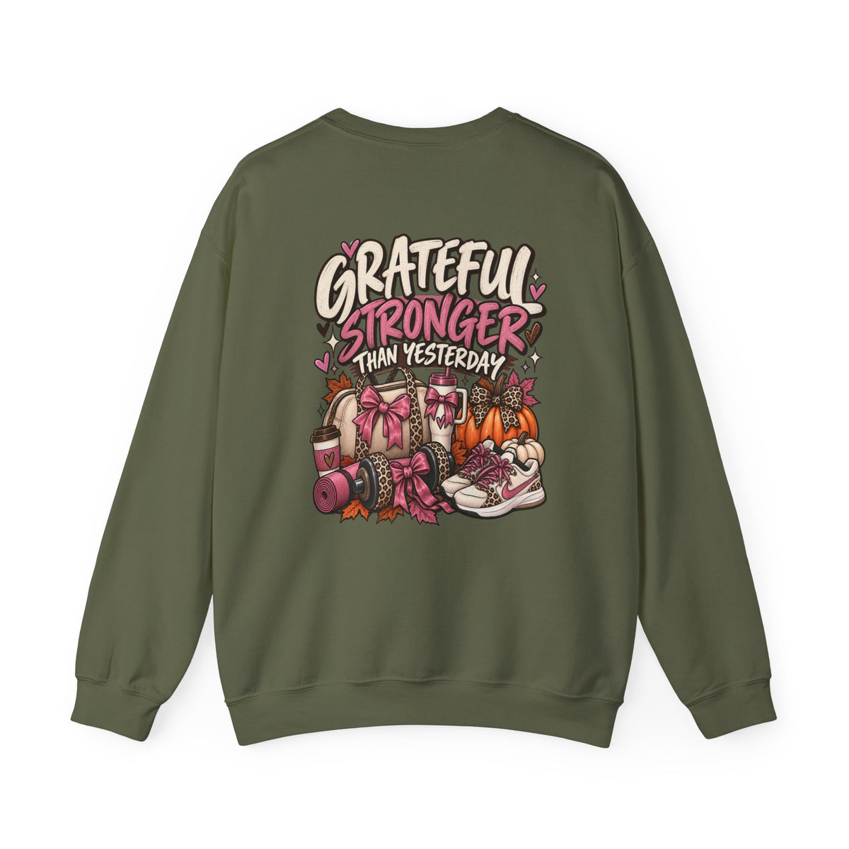 Crewneck Sweatshirt — Grateful Stronger Than Yesterday Graphic (Wellness, Recovery & Gratitude)