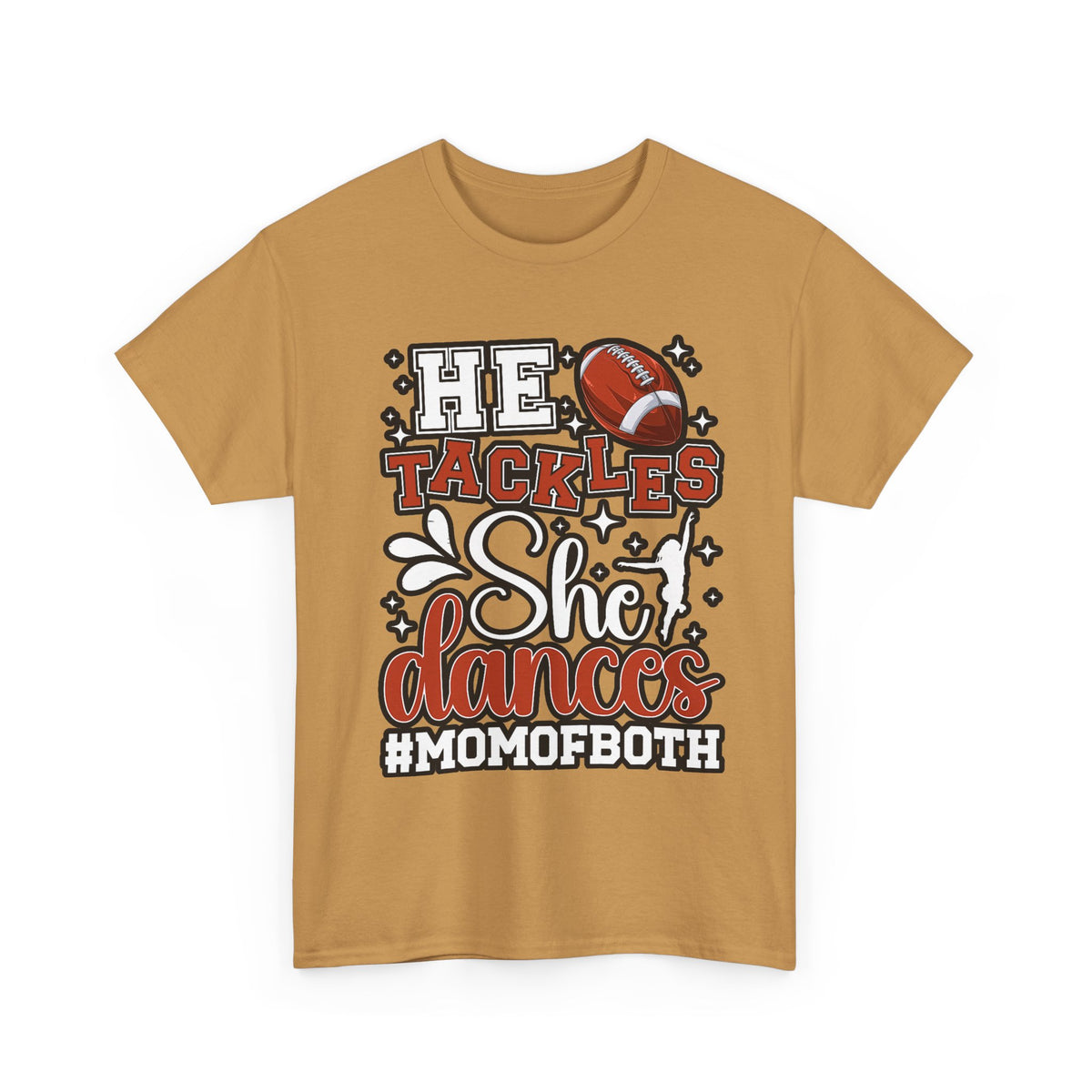 Mom of Both Football & Dance T-Shirt – "He Tackles, She Dances" #MOMOFBOTH
