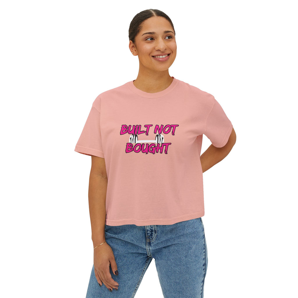 Built Not Bought Women's Boxy Tee — Strength Training Workout Shirt