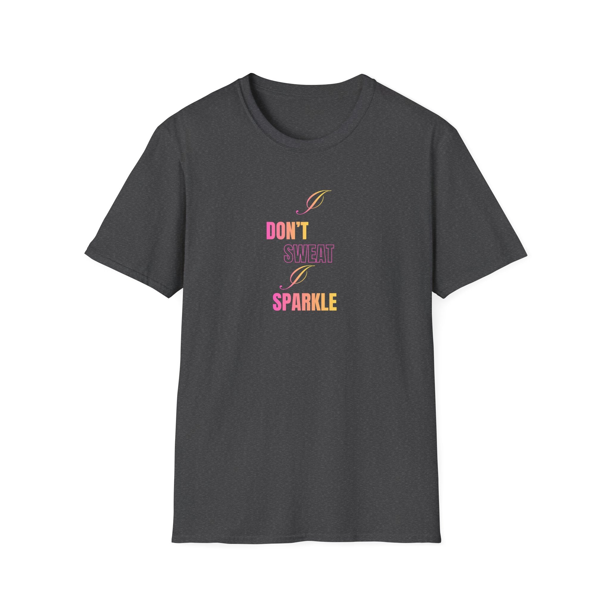 Sparkle While Working Out T-Shirt — The Healing Hustle Collection