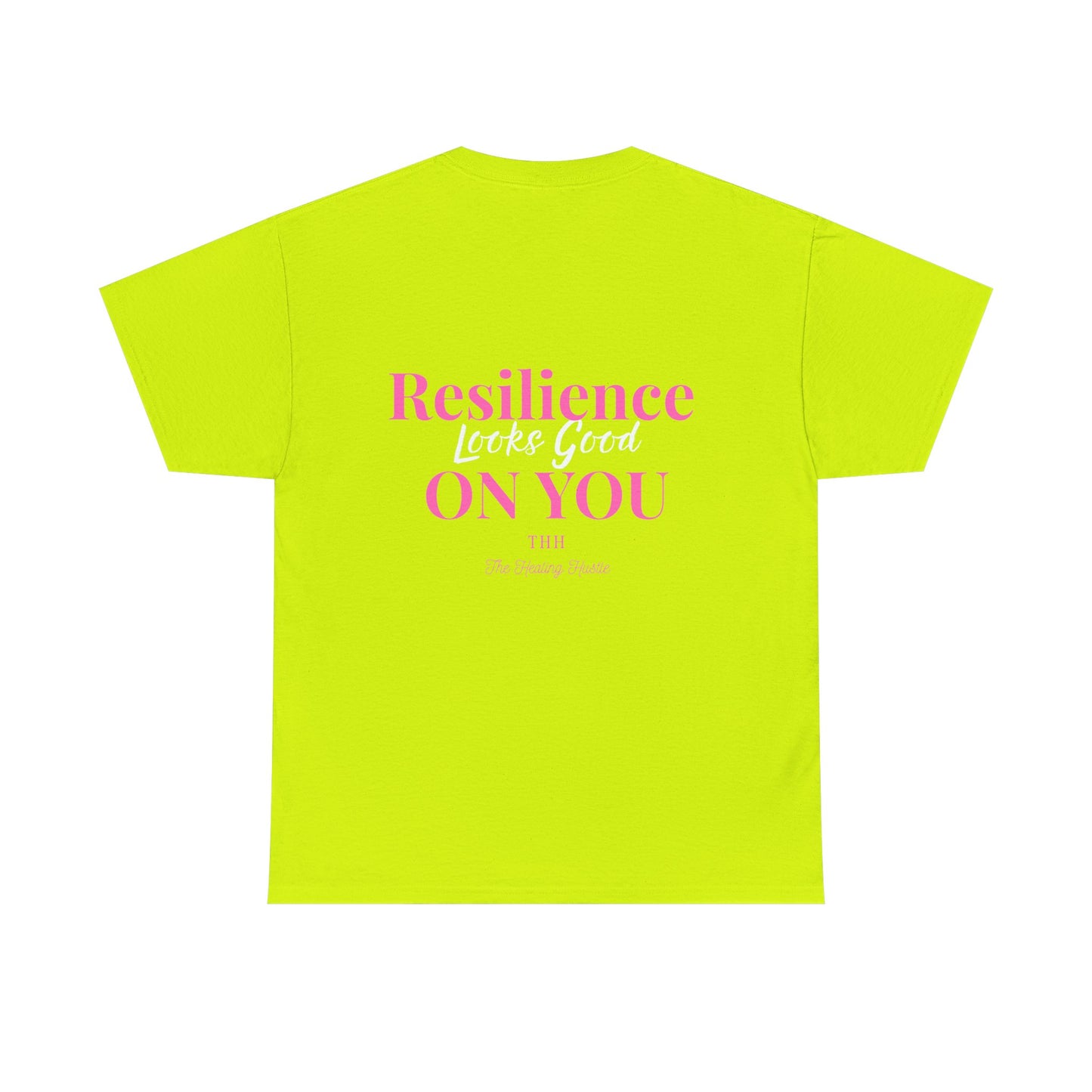Resilience Looks Good On You Inspirational Tee